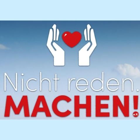 Nicht reden. Machen! (c) Nicht reden. Machen! e.V.