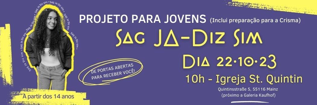 Sag Ja Banner Site (c) Grupo de Comunicacao PSKG