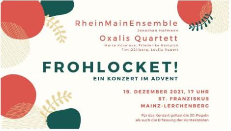Frohlocket 2021 (c) RheinMainEnsemble / Oxalis Quartett