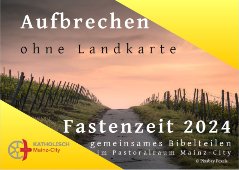 Bibelteilen Fastenzeit 2024 (c) Pastoralraum Mainz City