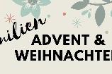 Familien Advent & Weihnachten