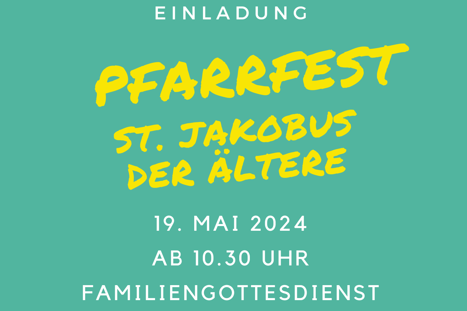 2024.04.23ter. Plakat Pfarrfest in Nauheim St. Jakobus (c) 2024.04.23ter. Plakat Pfarrfest in Nauheim St. Jakobus