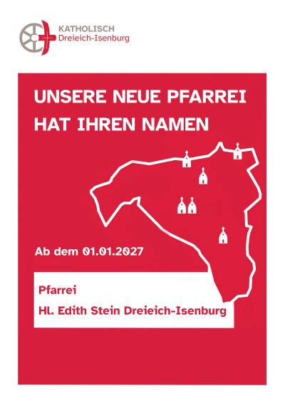 Unsere neue Pfarrei hat einen Namen