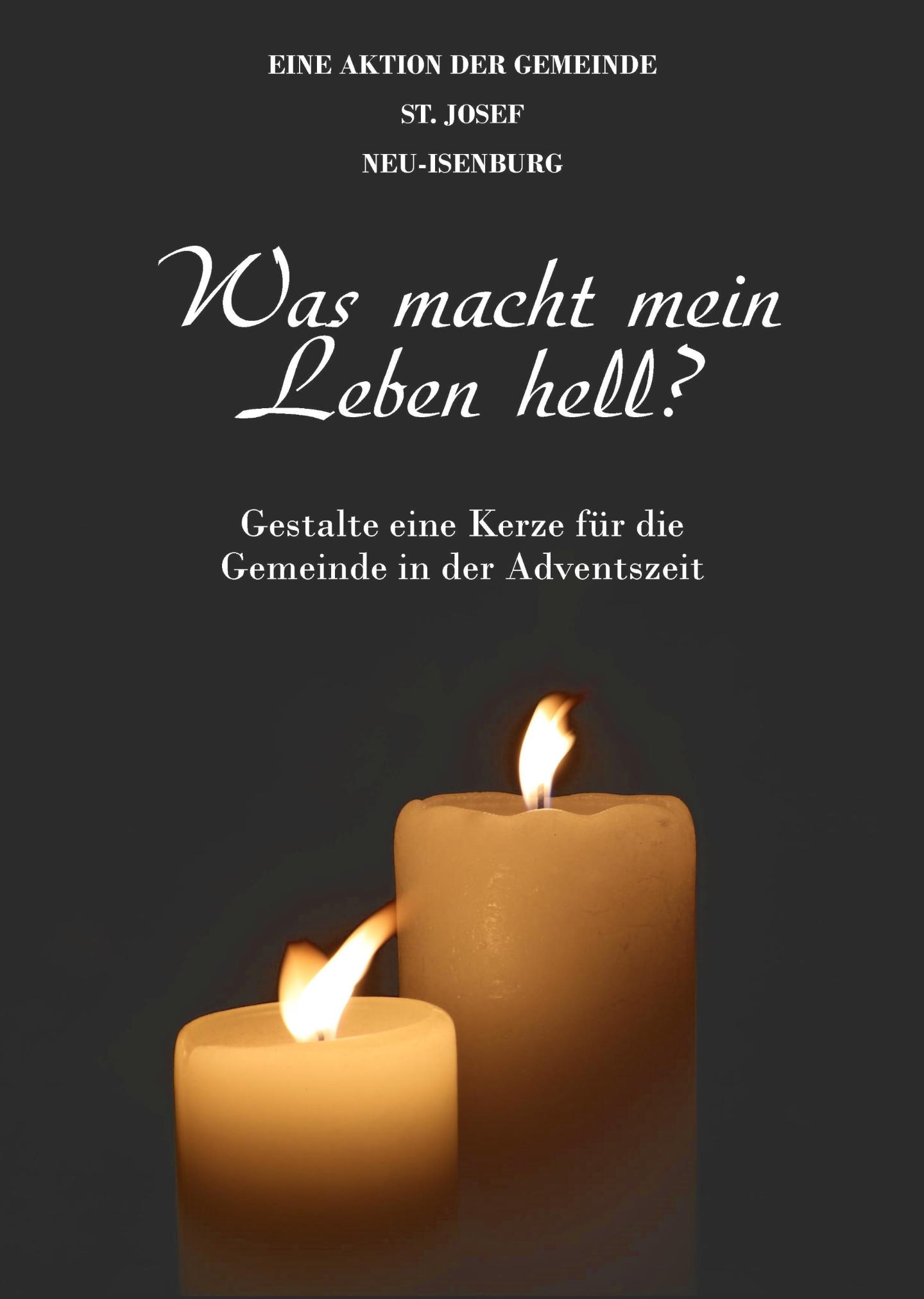 Was macht mein Leben hell? Pfarrei St. Josef NeuIsenburg