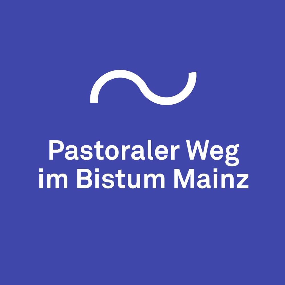 Pastoraler Weg im Bistum Mainz