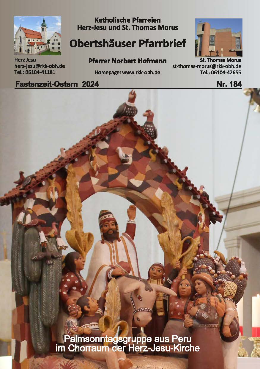 Pfarrbrief 184 Fastenzeit-Ostern (1) (c) Pfarreien Herz Jesu und St. Thomas Morus, Obertshausen