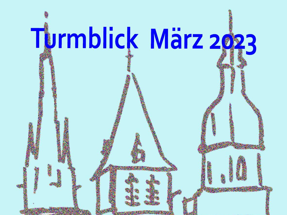 Turmblick März-2023