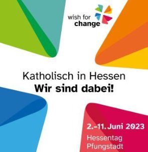 wish for change_Hessentag (c) Bistum Mainz