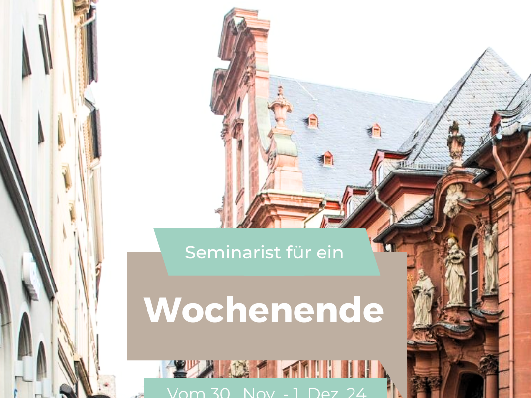 Seminarist für ein Wochenende