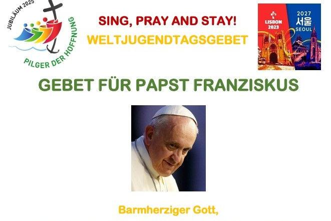 Gebet für Papst Franziskus