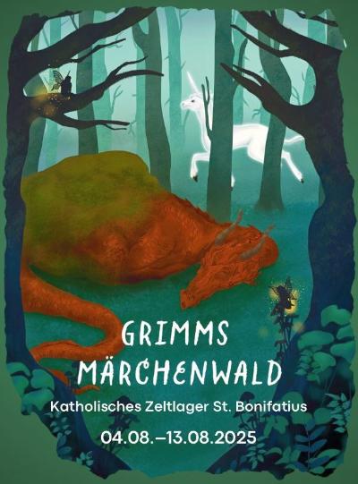 Zeltlager 2025 - 'Grimms Märchenwald' (c) St. Bonifatius, Goddelau Zeltlager 2025 - 'Grimms Märchenwald'