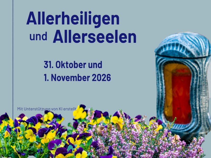 Grablicht und Blumen hinter dem Schriftzug 'Allerheiligen und Allerseelen'