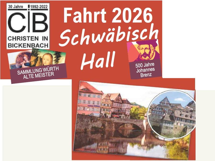Ankündigung CIB-Fahrt Schwäbisch Hall