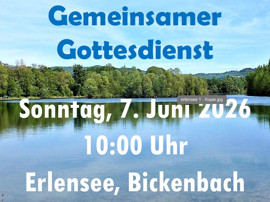 Im Hintergrund der See, darauf geschrieben der Termin für den Gottesdienst am Erlensee
