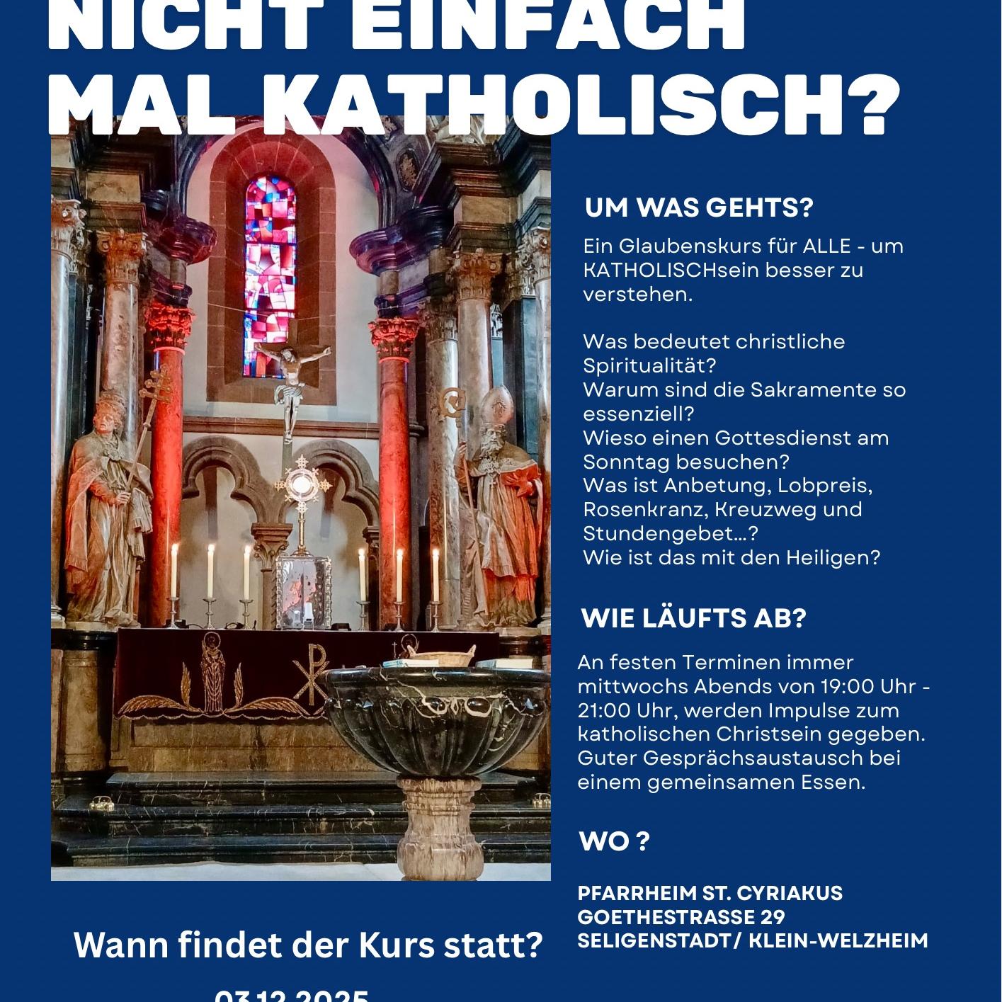 Warum nicht mal katholisch