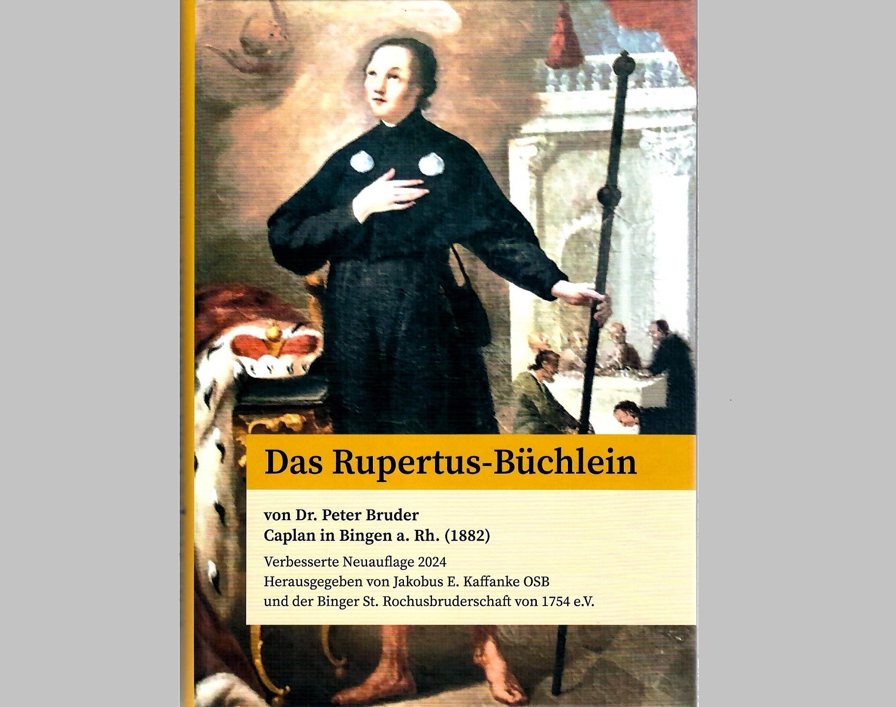 2024-Rupertus-Büchlein Titelseite-2 (c) Rochusbruderschaft