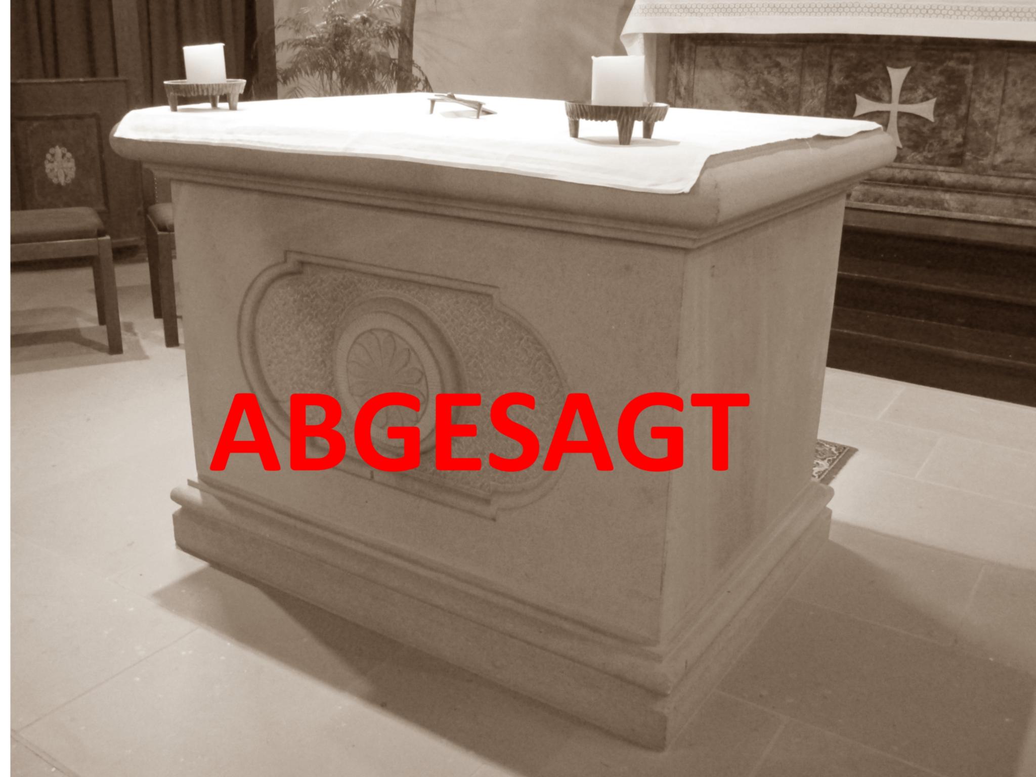 Gottesdienst abgesagt