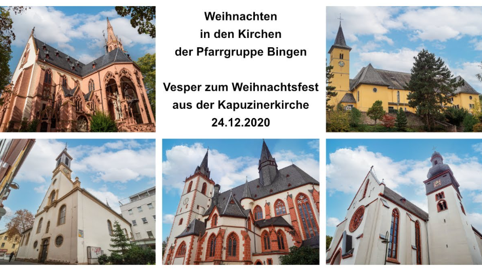 Vesper zum Weihnachtsfest aus der Kapuzinerkirche Bingen - 24.12.2020