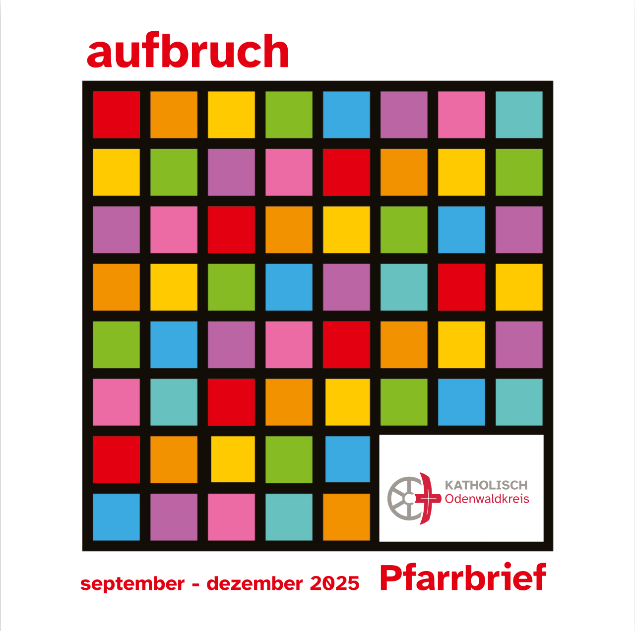 Pfarrbrief 09-12 2025 (c) Pastoralraum Odenwaldkreis