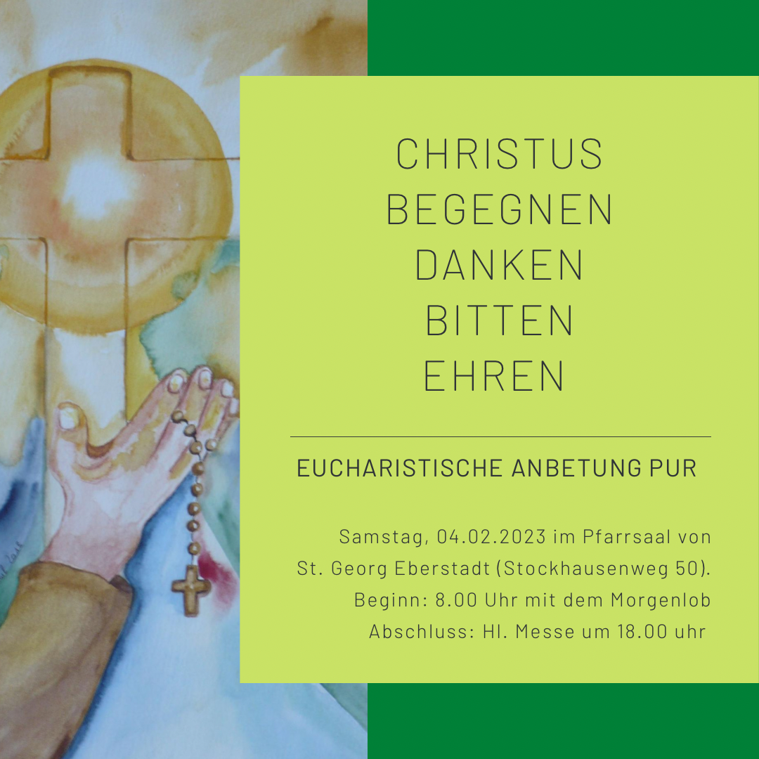 Eucharistische Anbetung in St. Georg