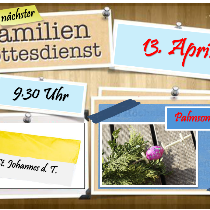 Familiengottesdienst 13.04.2025