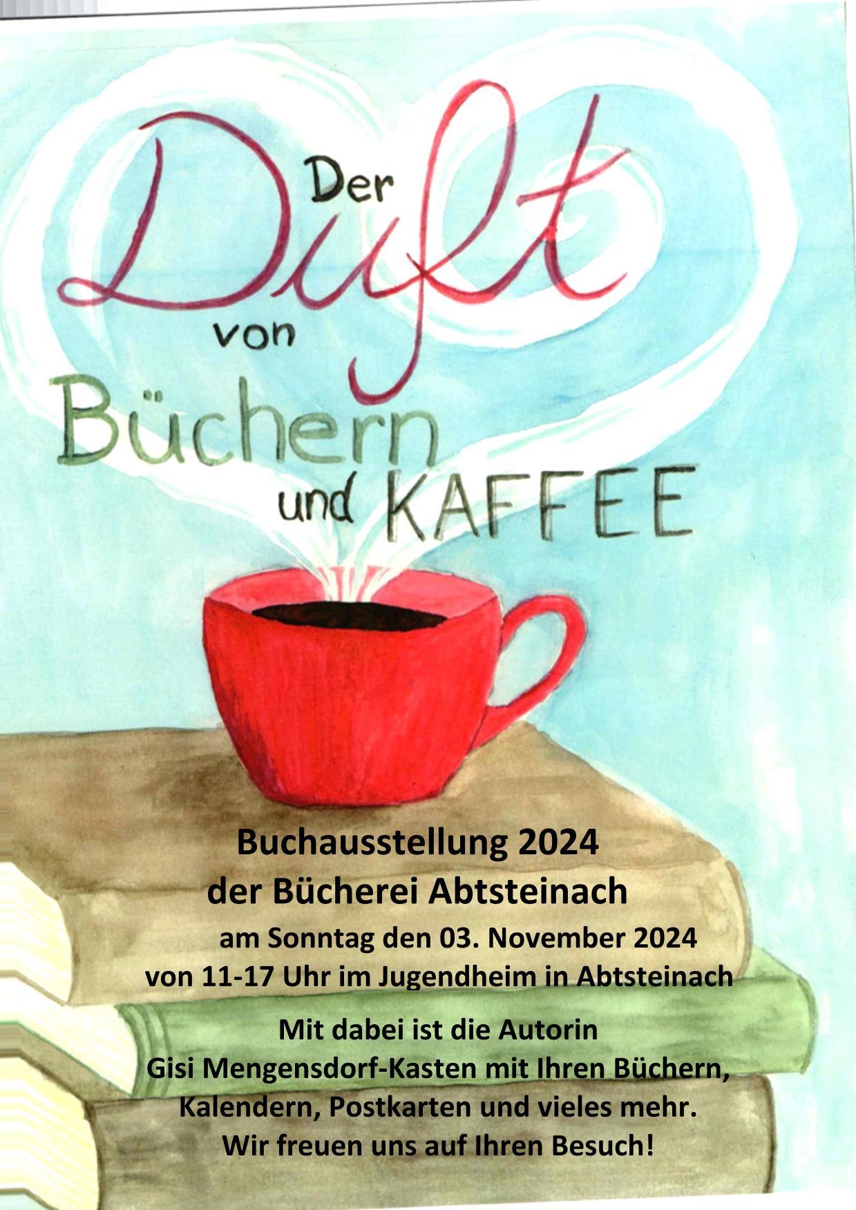 2024 Buchaustellung OA Plakat-1 (c) Pfarrgruppe Abtsteinach