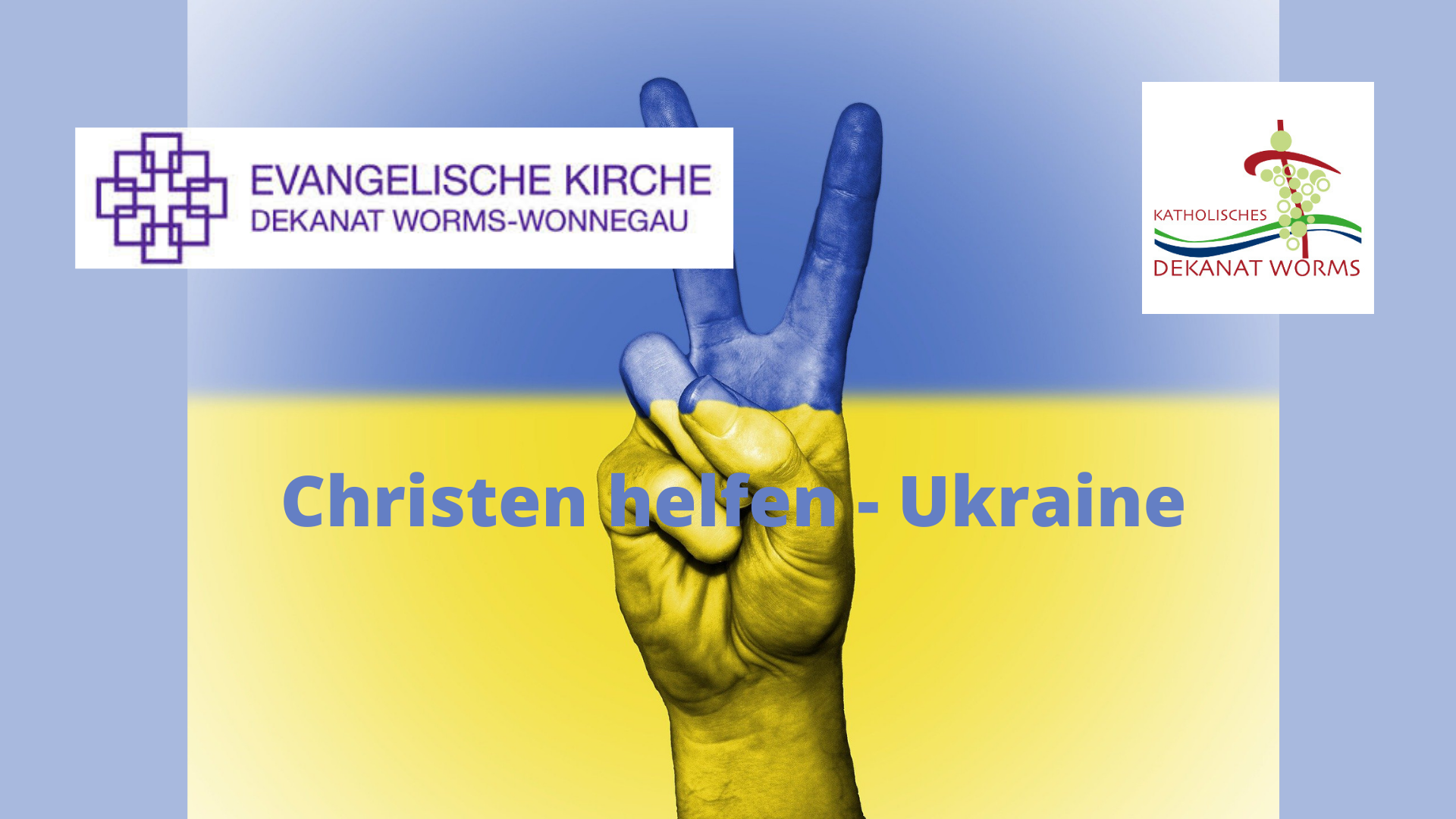 Slider_Christen helfen - Ukraine (c) Kath. und Ev. Dekanat Worms