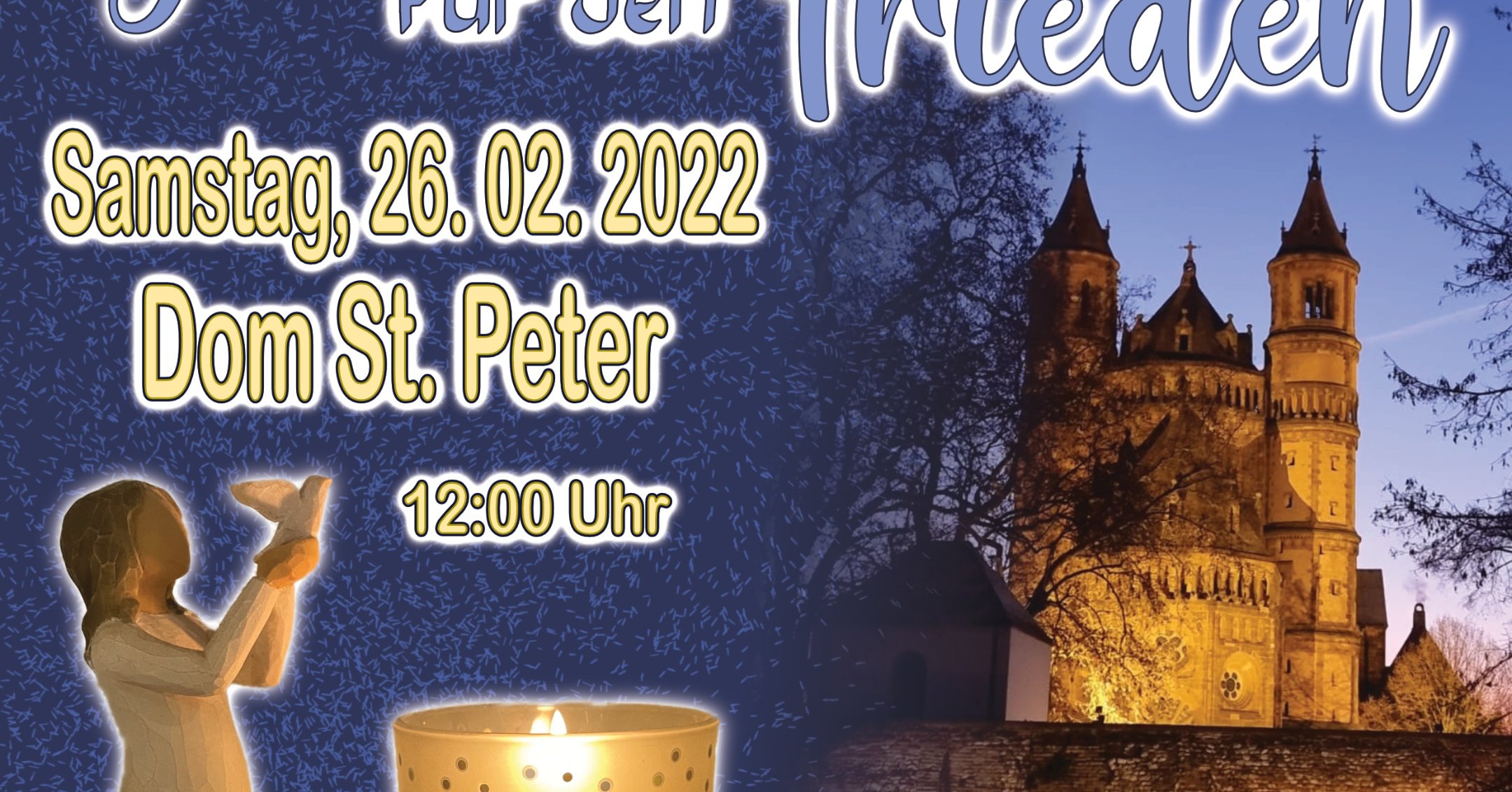 Gebet um den Frieden Pfarrgruppe Dom St. Peter