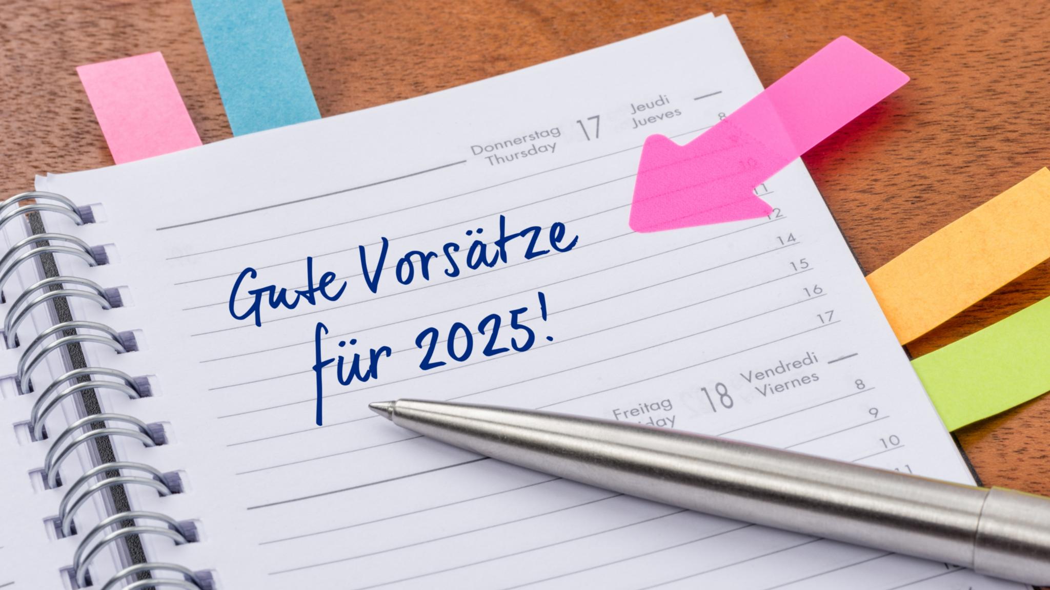 Gute Vorsätze für 2025