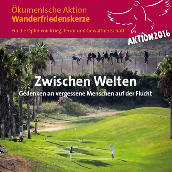 Plakat zur Aktion Wanderfriedenskerze 2016