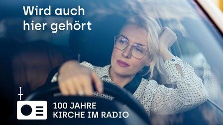 100 Jahre Kirche im Radio Stau