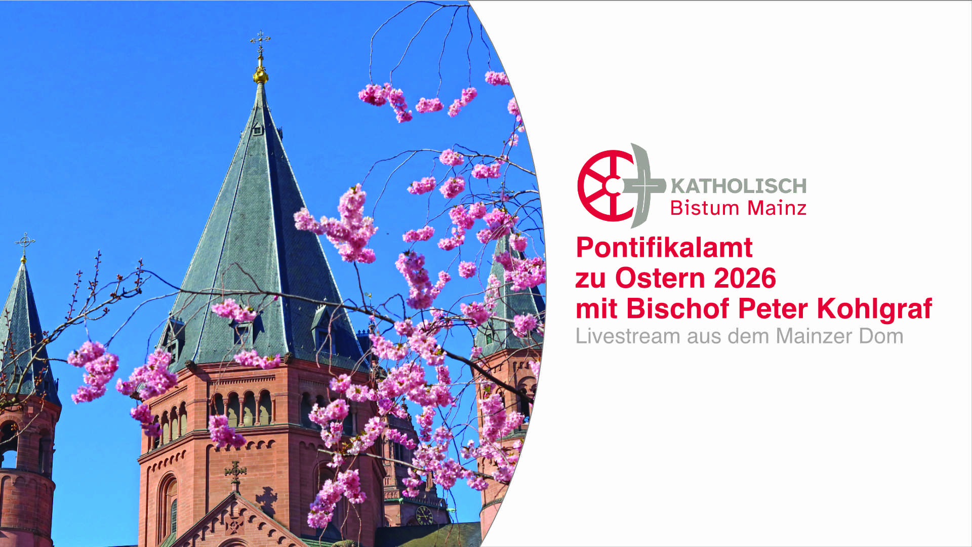 Gottesdienst am Ostersonntag 2026 aus dem Mainzer Dom