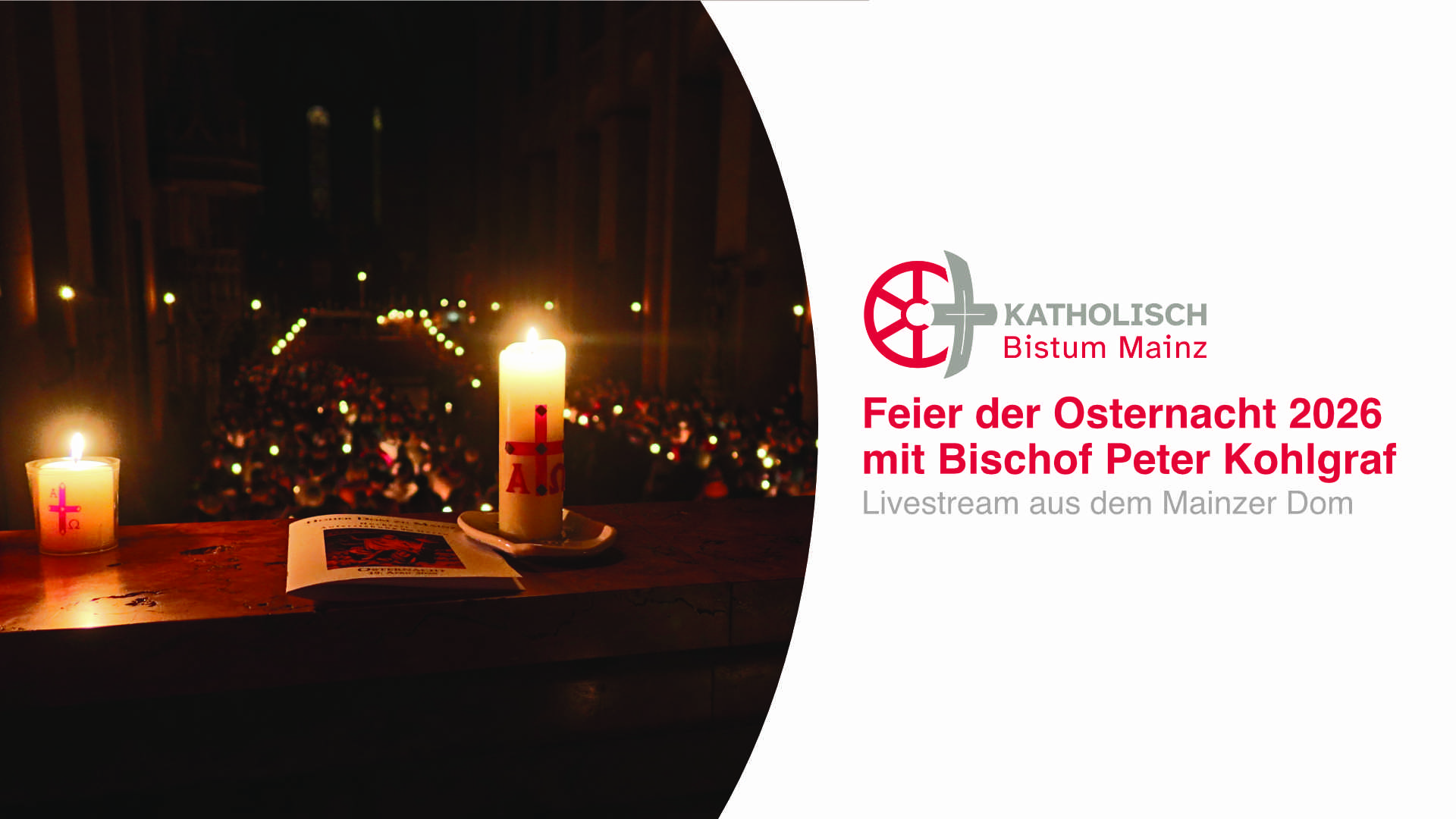 Osternacht 2026 aus dem Mainzer Dom