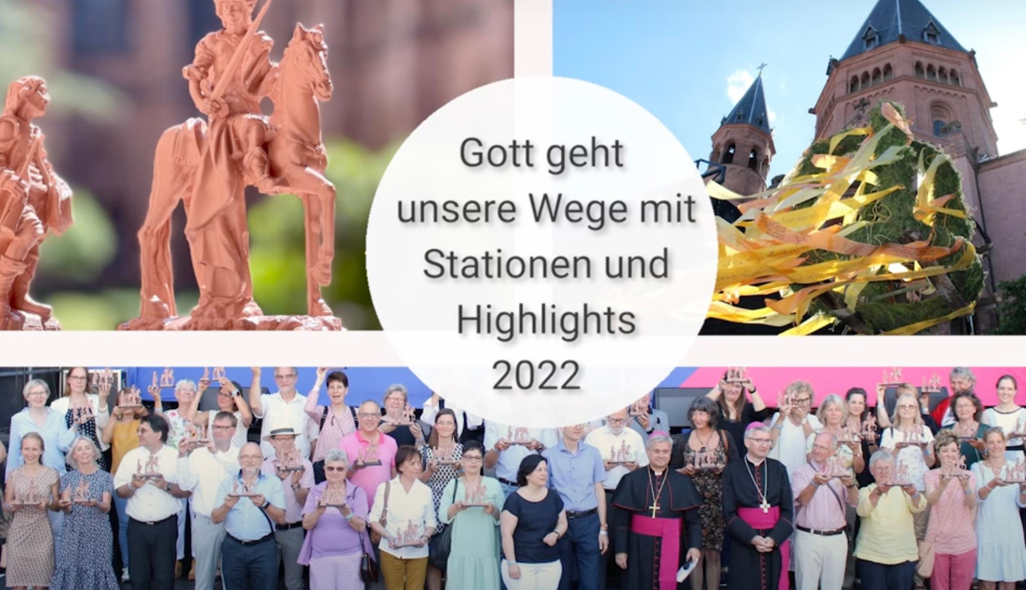 Gott geht unsere Wege mit - Highlights 22 (c) Bistum Mainz