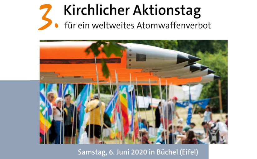 Ankündigung zum dritten Aktionstag gegen Atomwaffen in Büchel (c) Projektgruppe „Kirchen gegen Atomwaffen“