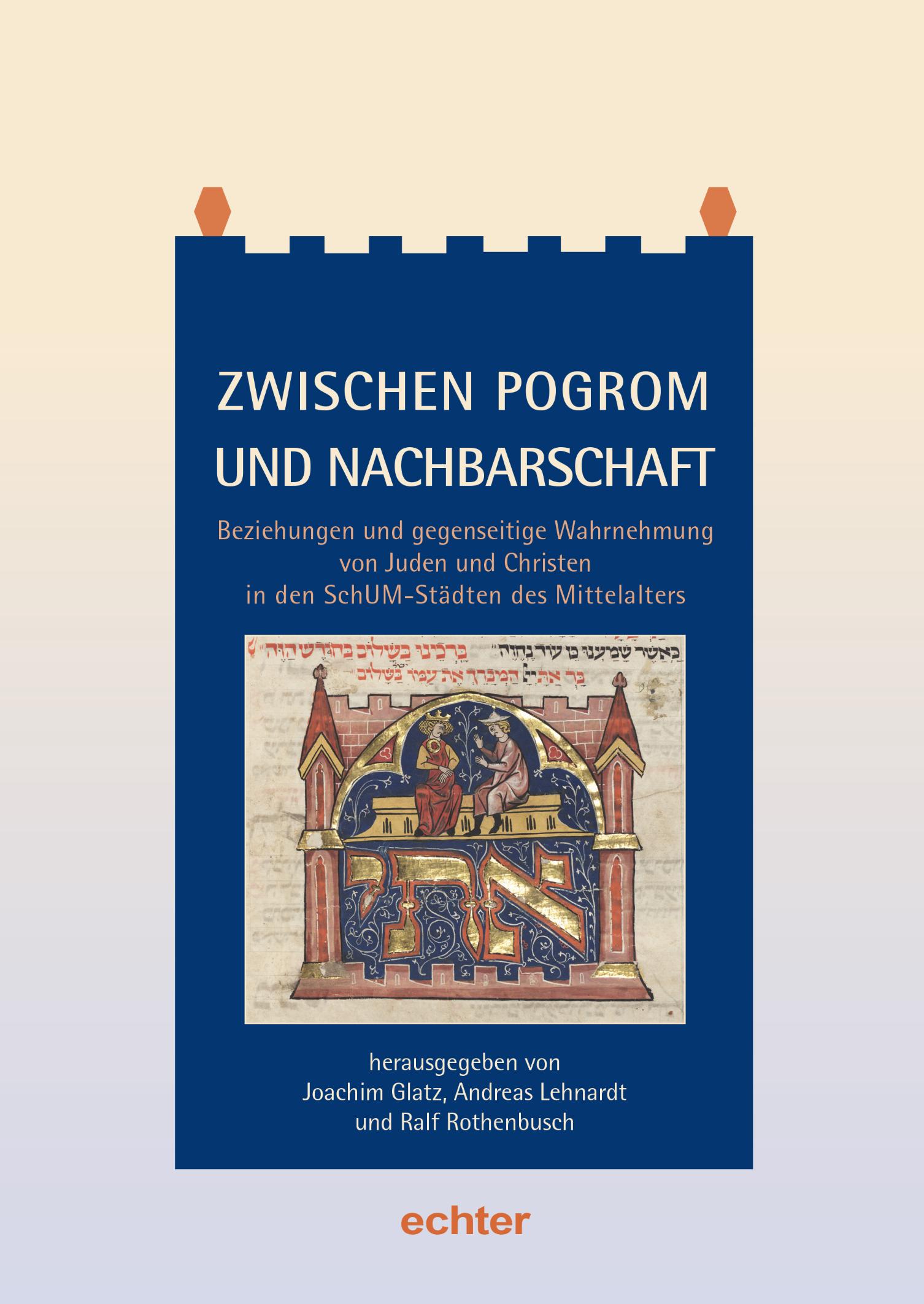 Cover des neuen Jahrbuchs des Bistums Mainz mit dem Titel „Zwischen Pogrom und Nachbarschaft“ (c) Bistum Mainz