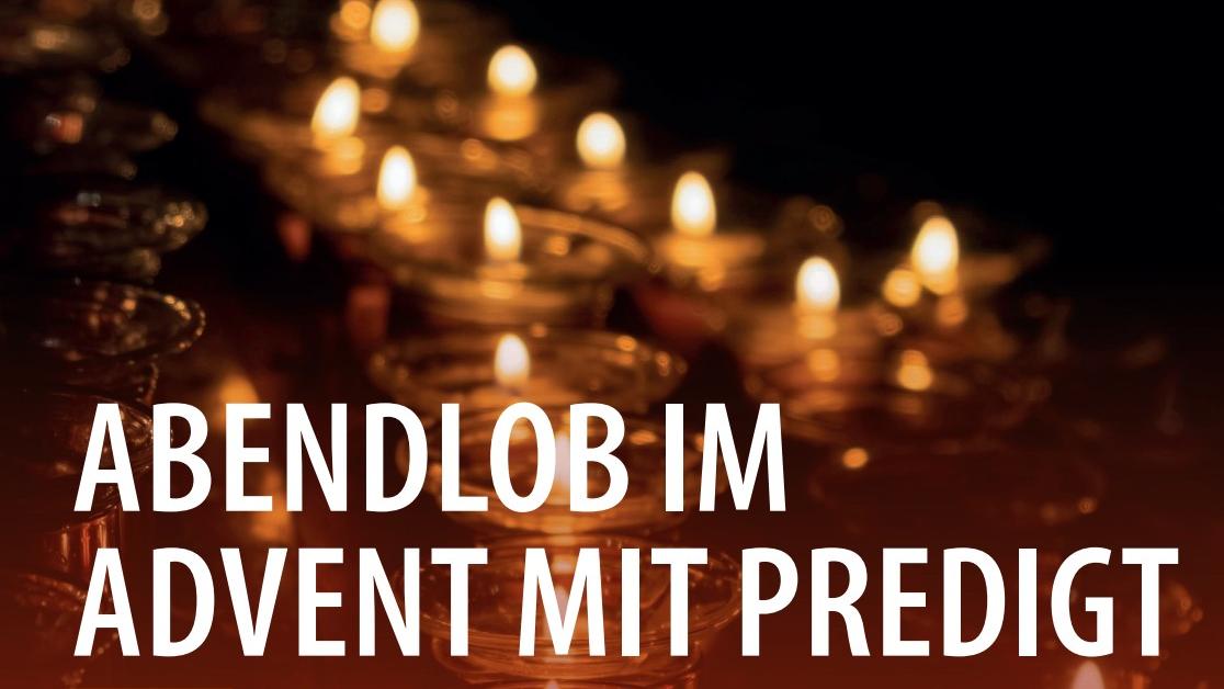 Abendlob im Advent