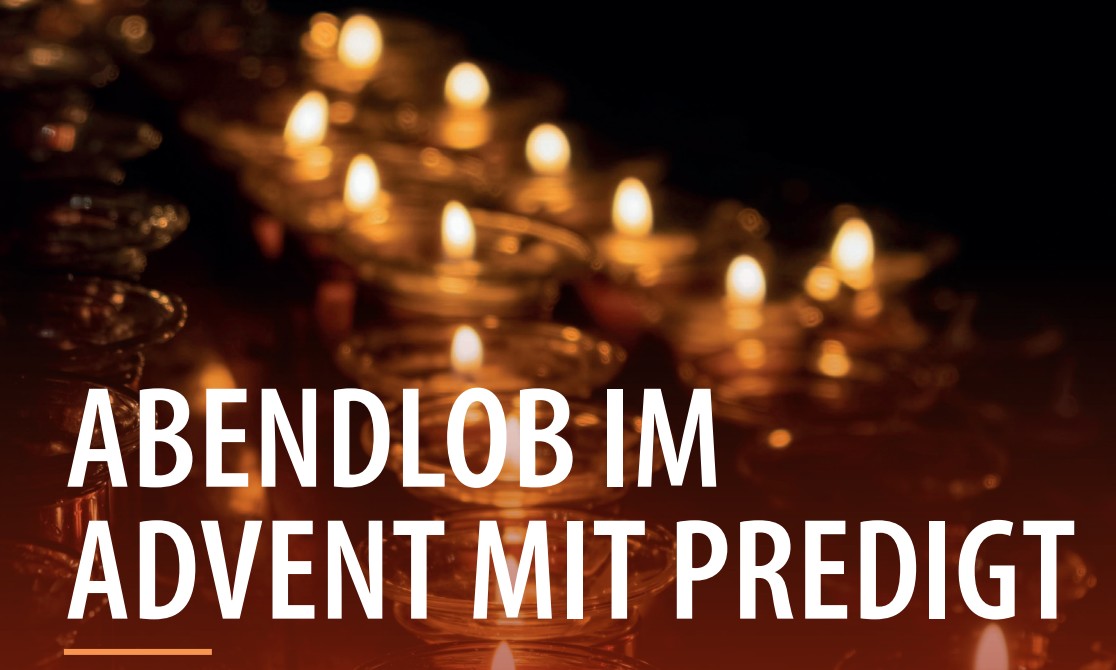 Abendlob im Advent (c) Bistum Mainz