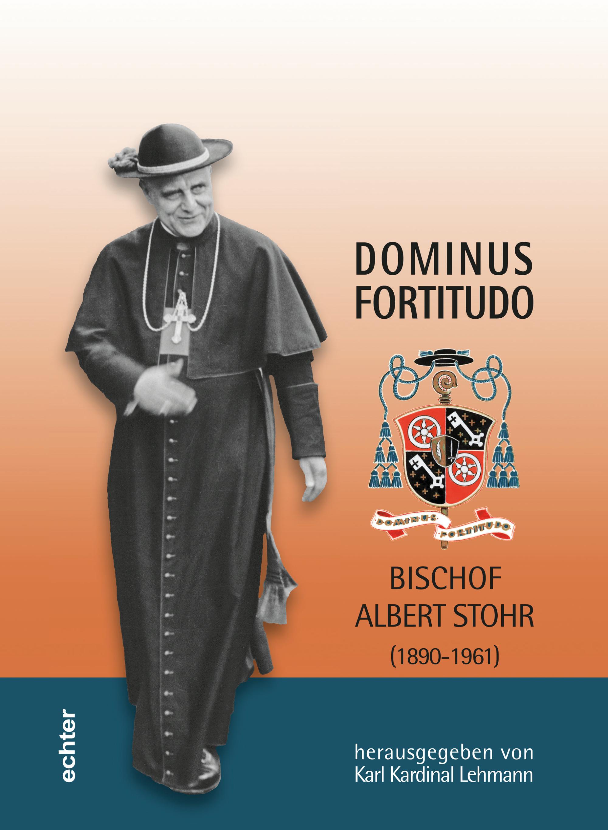 Dominus fortitudo