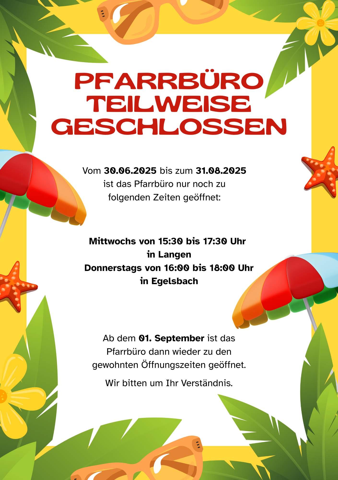 2025 Sommeröffnungszeiten Pfarrbüro