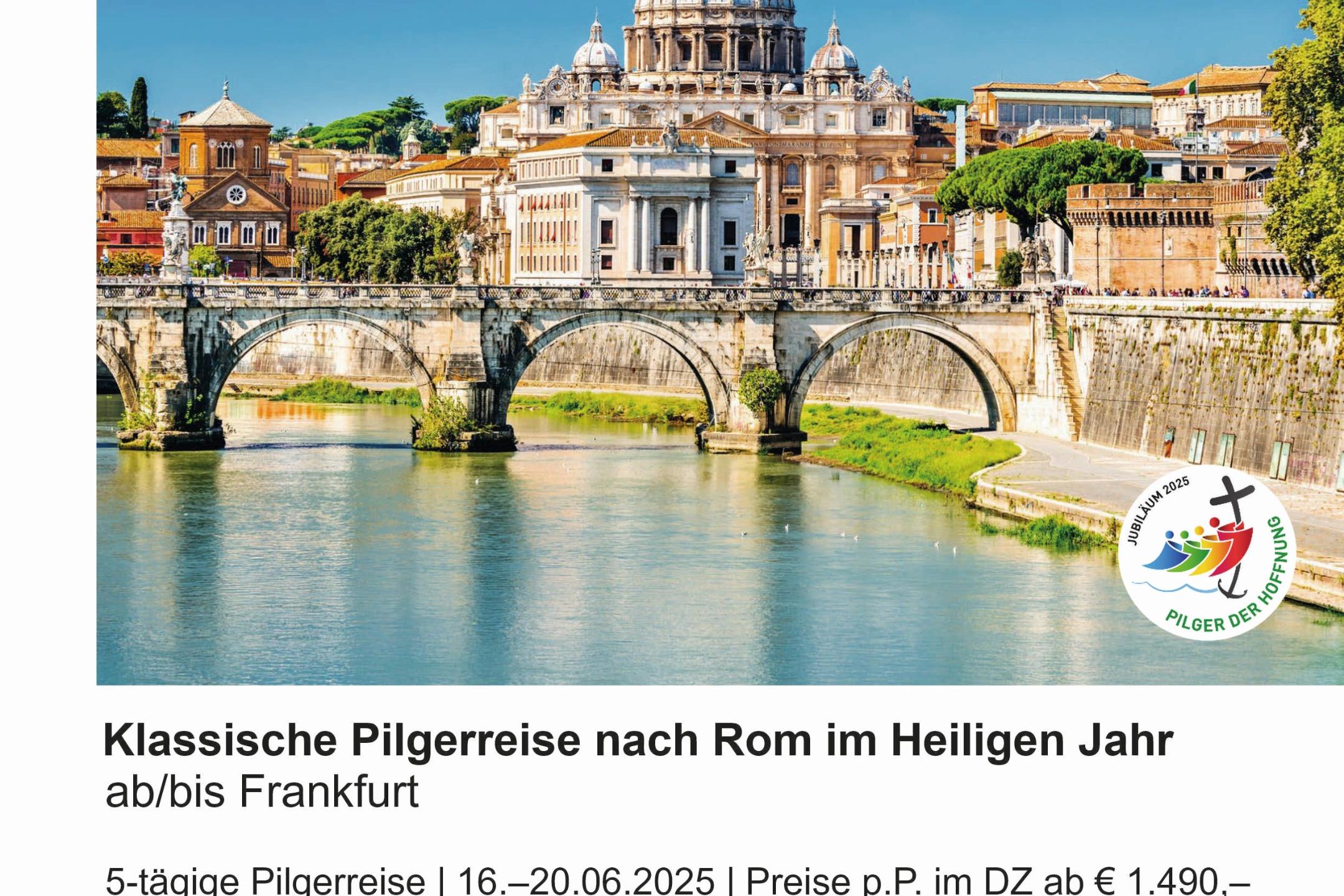 Klassische Pilgerreise nach Rom im Heiligen Jahr