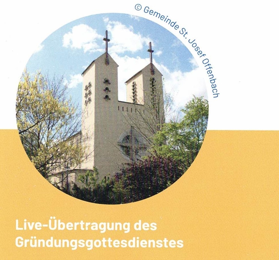 Live-Übertragung des Gründungsgottesdienstes