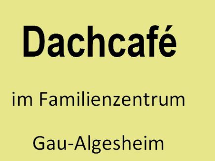 Dachcafé-Gau-Algesheim