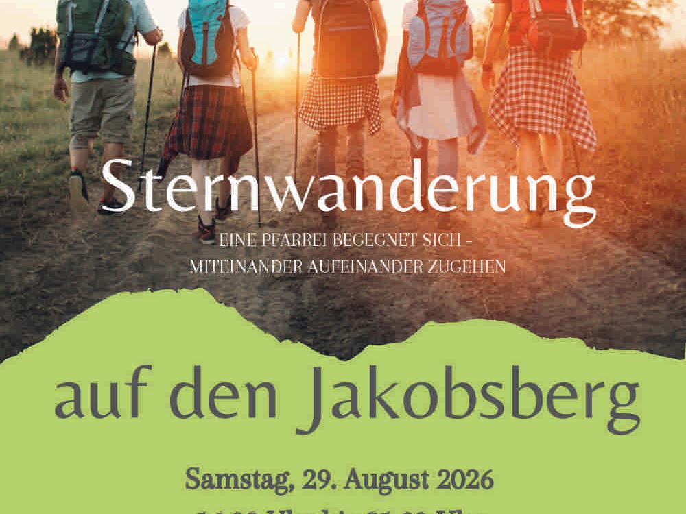 Einladung zur Sternwanderung auf den Jakobsberg am 29. August 2026