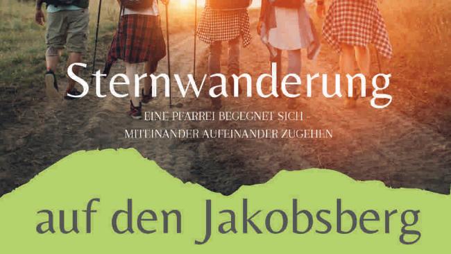 Einladung zur Sternwanderung auf den Jakobsberg am 29. August 2026