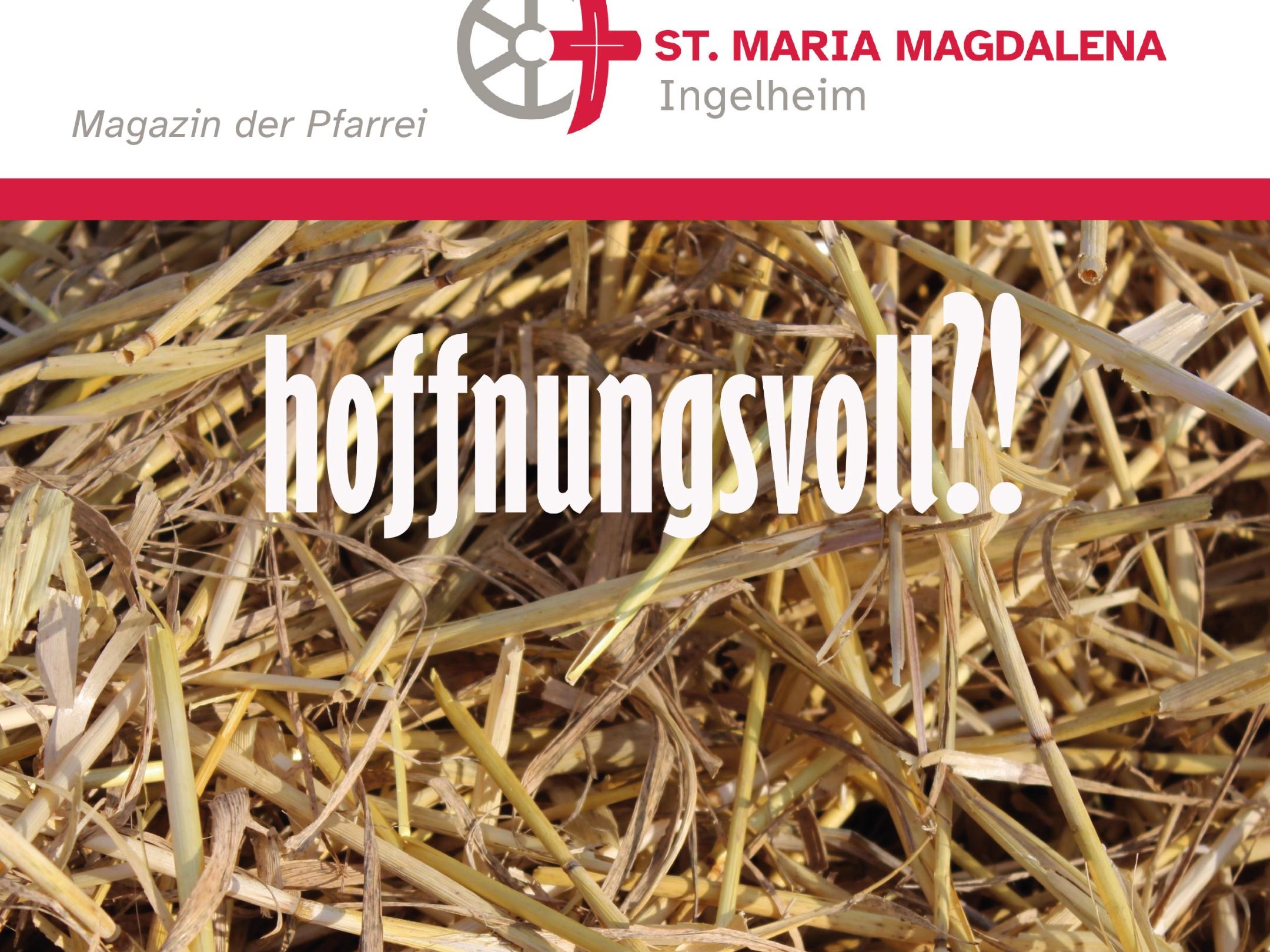 Titelbild des Pfarreimagazins: Stroh mit Aufschrift hoffnungsvoll?!
