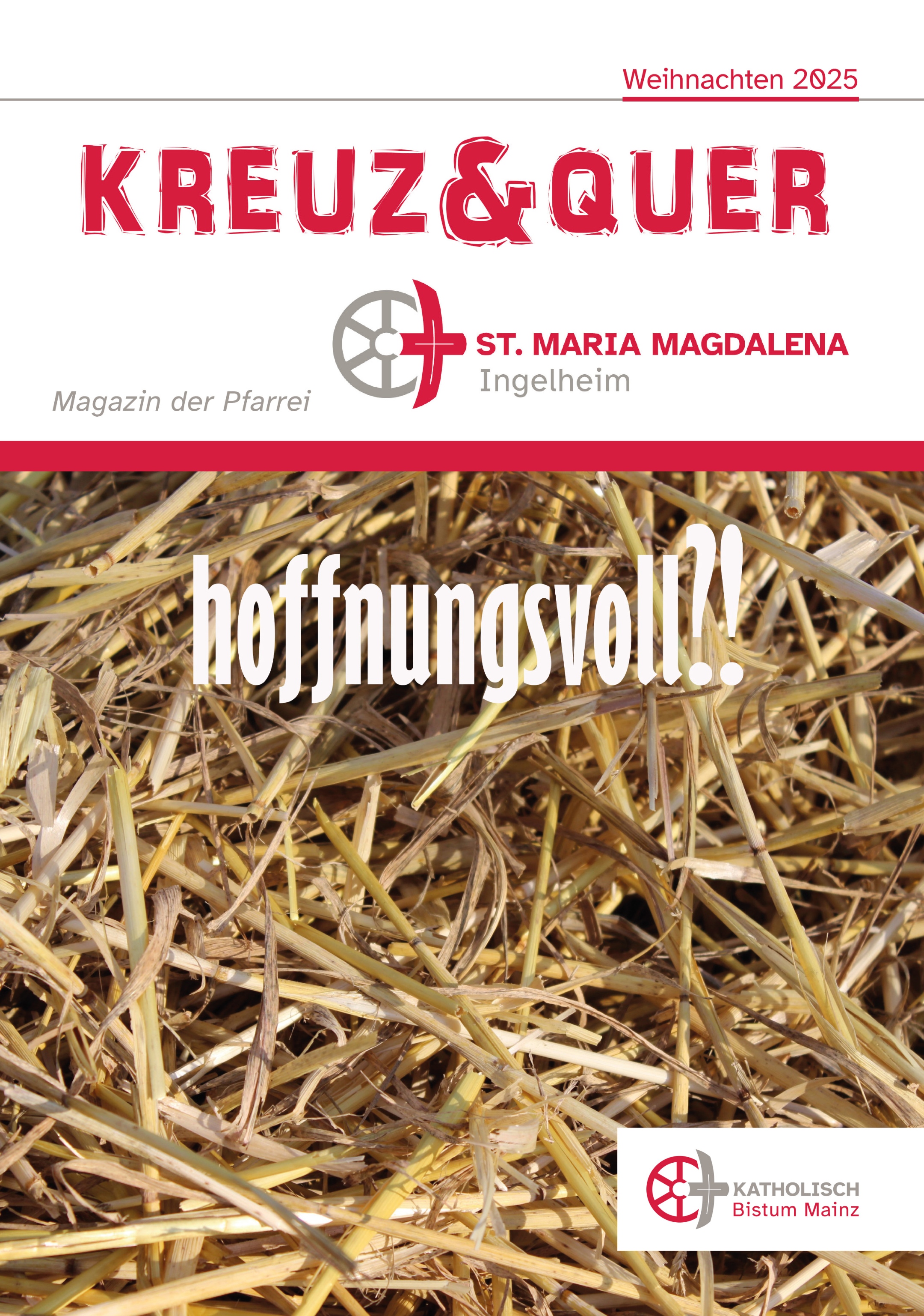 Titelbild des Pfarreimagazins: Stroh mit Aufschrift hoffnungsvoll?!