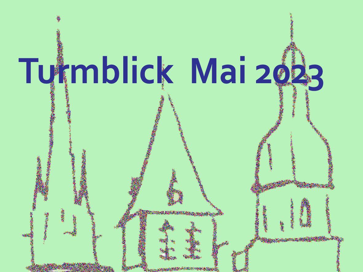 Turmblick Mai-2023