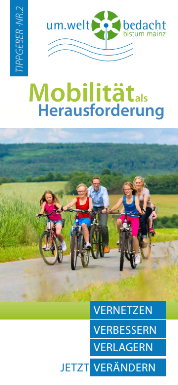 Tippgeber des Bistums Mainz zum Thema Mobilität