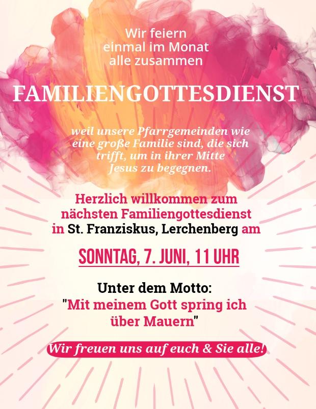 Familiengottesdienst St. Franziskus: Mit meinem Gott spring ich über Mauern